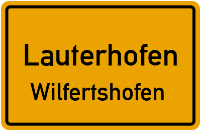 Straßenverzeichnis Lauterhofen Wilfertshofen