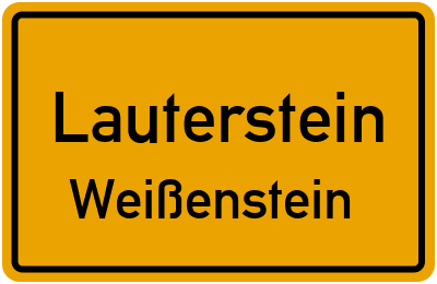 Ortsschild Lauterstein Weißenstein