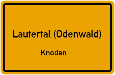 Ortsschild Lautertal (Odenwald) Knoden