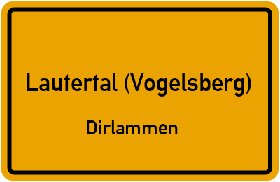 Ortsschild Lautertal (Vogelsberg) Dirlammen