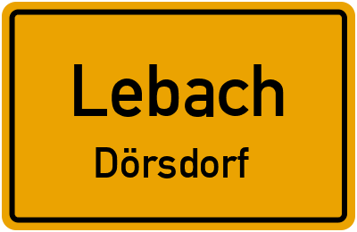 Ortsschild Lebach Dörsdorf