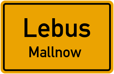 Straßenverzeichnis Lebus Mallnow