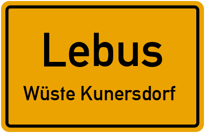 Straßenverzeichnis Lebus Wüste Kunersdorf
