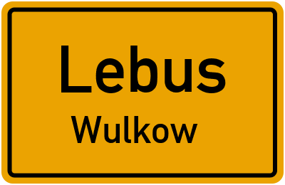 Straßenverzeichnis Lebus Wulkow