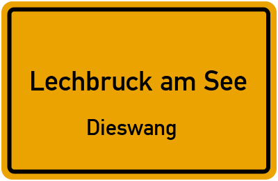 Ortsschild Lechbruck am See Dieswang