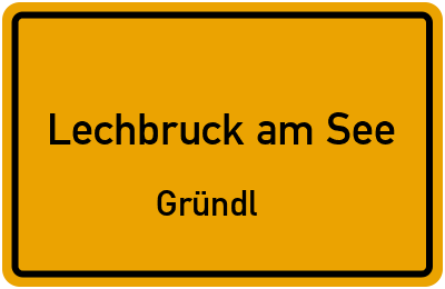 Straßenverzeichnis Lechbruck am See Gründl