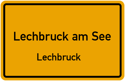 Ortsschild Lechbruck am See Lechbruck