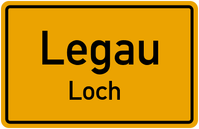 Ortsschild Legau Loch