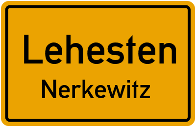 Straßenverzeichnis Lehesten Nerkewitz