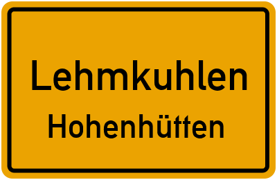 Straßenverzeichnis Lehmkuhlen Hohenhütten