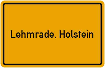 Ortsschild von Gemeinde Lehmrade, Holstein in Schleswig-Holstein