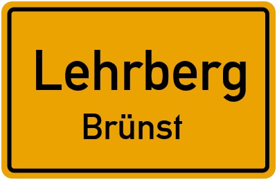 Ortsschild Lehrberg Brünst
