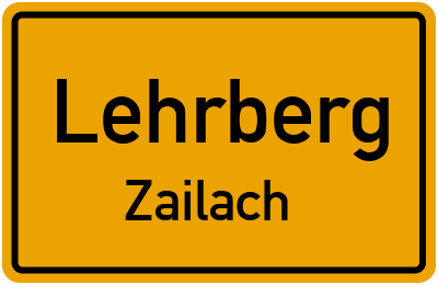 Ortsschild Lehrberg Zailach