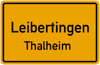 Straßenverzeichnis Leibertingen Thalheim