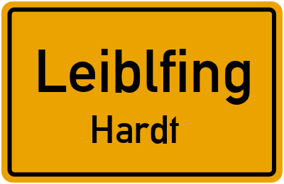 Ortsschild Leiblfing Hardt