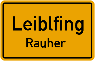 Straßenverzeichnis Leiblfing Rauher