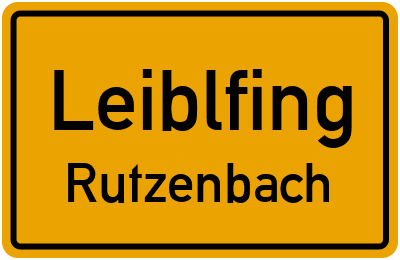 Ortsschild Leiblfing Rutzenbach