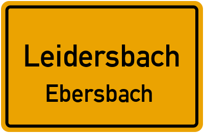 Ortsschild Leidersbach Ebersbach