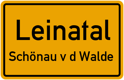 Straßenverzeichnis Leinatal Schönau v d Walde