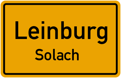 Ortsschild Leinburg Solach