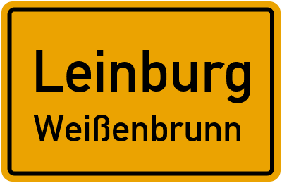 Ortsschild Leinburg Weißenbrunn