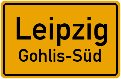 Ortsschild Leipzig Gohlis-Süd
