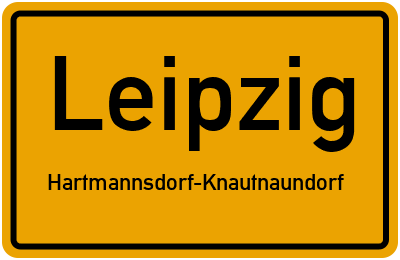 Ortsschild Leipzig Hartmannsdorf-Knautnaundorf