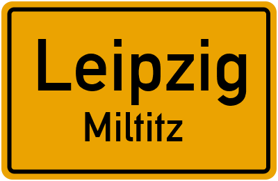 Ortsschild Leipzig Miltitz
