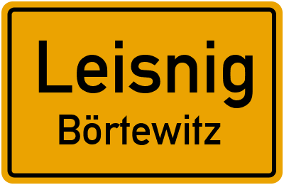 Ortsschild Leisnig Börtewitz