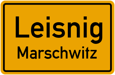 Ortsschild Leisnig Marschwitz