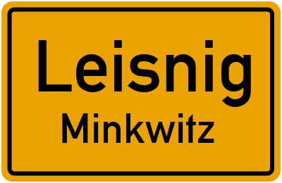 Ortsschild Leisnig Minkwitz
