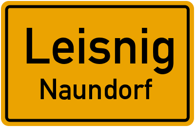 Ortsschild Leisnig Naundorf