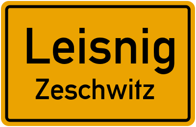 Ortsschild Leisnig Zeschwitz
