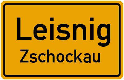 Ortsschild Leisnig Zschockau