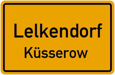 Straßenverzeichnis Lelkendorf Küsserow