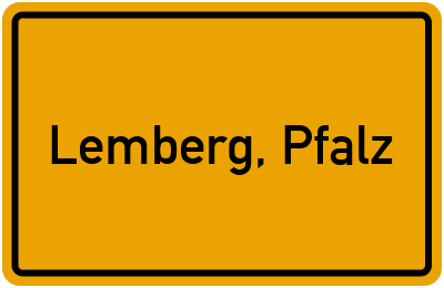 Ortsschild von Gemeinde Lemberg, Pfalz in Rheinland-Pfalz