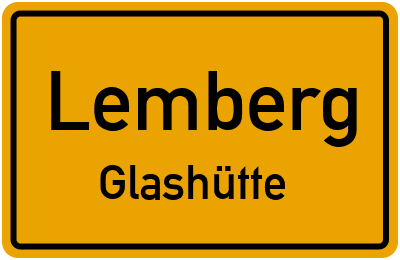 Ortsschild Lemberg Glashütte