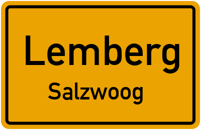 Ortsschild Lemberg Salzwoog