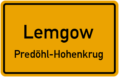 Ortsschild Lemgow Predöhl-Hohenkrug
