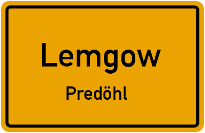 Ortsschild Lemgow Predöhl