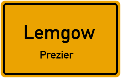 Ortsschild Lemgow Prezier