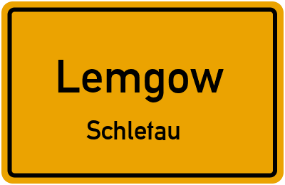 Ortsschild Lemgow Schletau