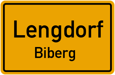 Ortsschild Lengdorf Biberg