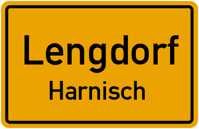 Ortsschild Lengdorf Harnisch