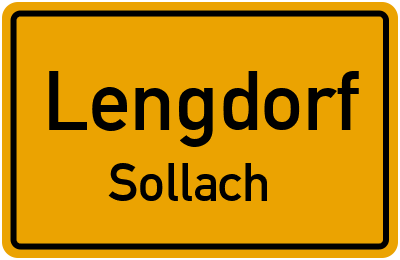 Ortsschild Lengdorf Sollach