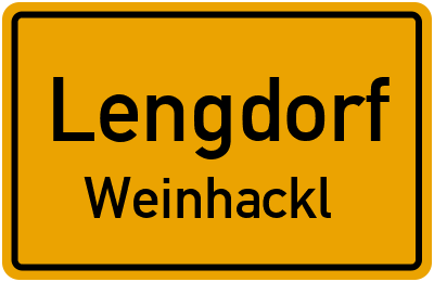 Ortsschild Lengdorf Weinhackl