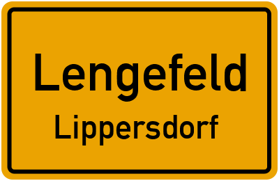 Ortsschild Lengefeld Lippersdorf