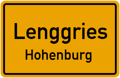 Ortsschild Lenggries Hohenburg