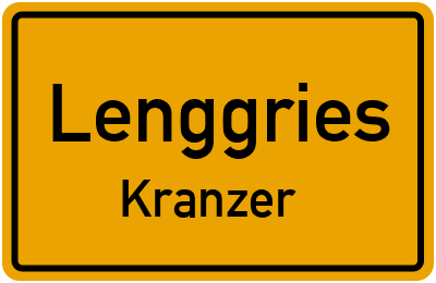 Ortsschild Lenggries Kranzer