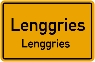 Ortsschild Lenggries Lenggries